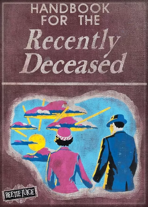 Beetlejuice - Handbook for Deceased Magnet