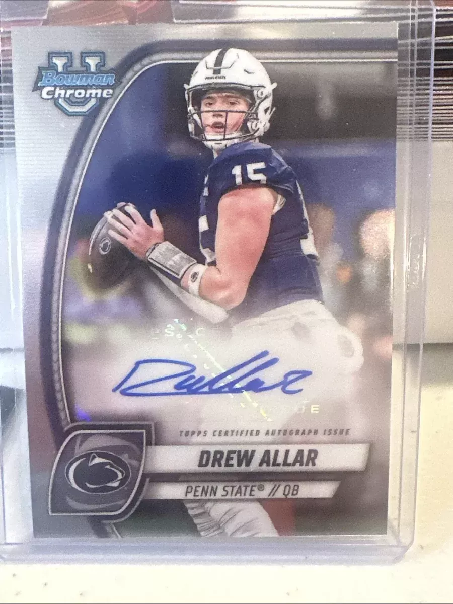 Drew Allar 2024 Bowman Chrome University Auto Card #PA-DAL Penn State