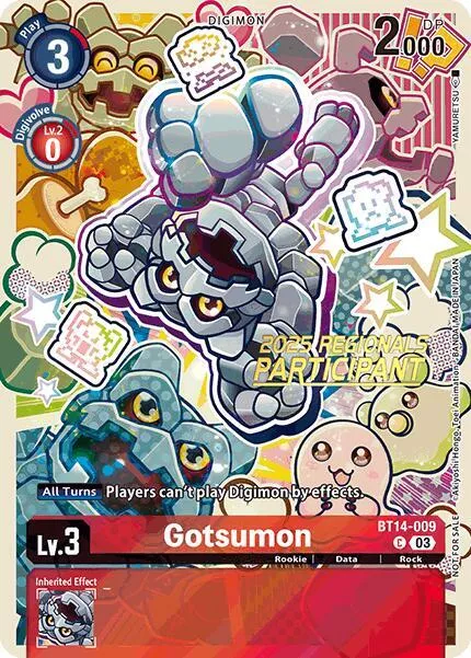 Gotsumon (2025 Regionals Participant) - Blast Ace - BT14-009