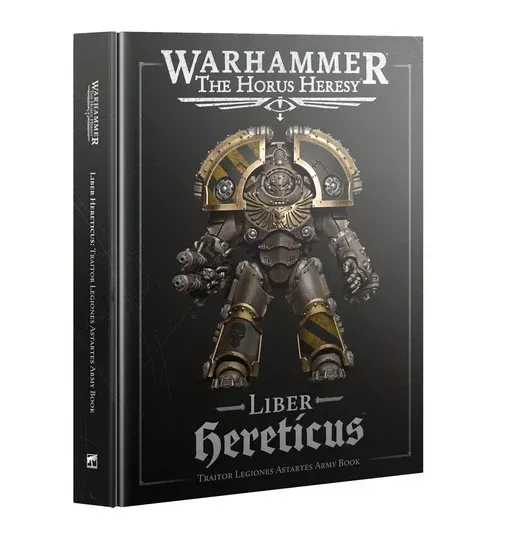 Horus Heresy: Liber Hereticus - Traitor Legiones Astartes