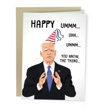 Joe Biden Forgets Greeting Card